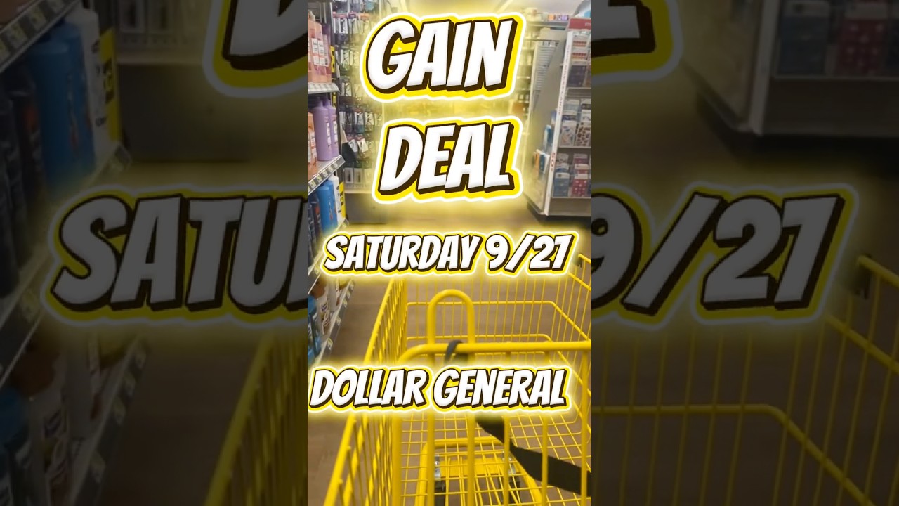 Dollar General Gain Deal 9/27 