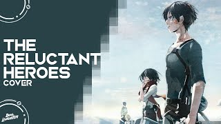 _soundCøDE: 'The Reluctant Heroes' from Attack on Titan (Cover) | Dima Lancaster