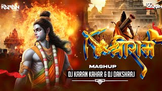 Shree Ram Mashup | Jai Shree Ram | Bhakti Songs Mashup | Dj Karan Kahar Dj Dakshraj