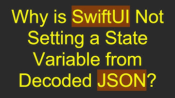 Why is SwiftUI Not Setting a State Variable from Decoded JSON?
