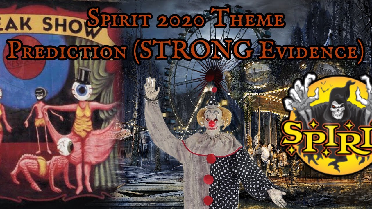 Spirit Halloween 2020 theme Prediction (Circus and Freakshow theme