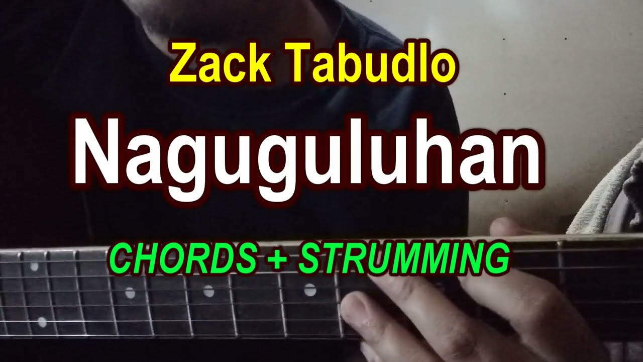 Zack Tabudlo - Naguguluhan - Guitar chords Tutorial