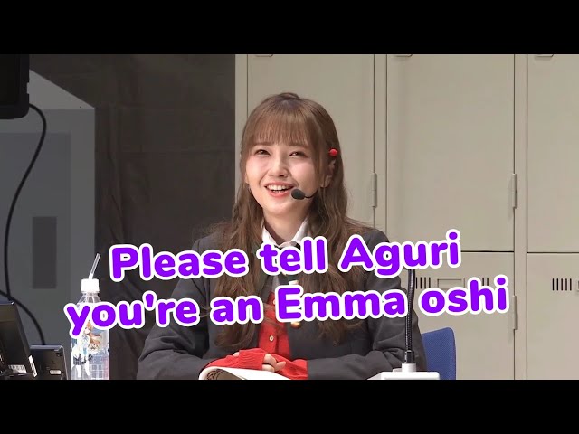 Please tell Aguri you're an Emma oshi~ class=