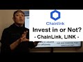 【Score Updated #1】Invest in or Not? - ChainLink, LINK -