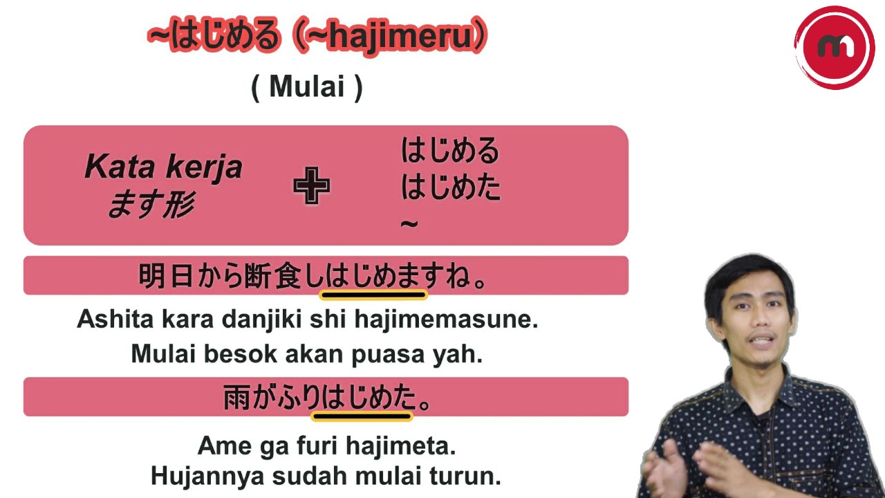 Bahasa Jepang JLPT N4 Pola Kalimat ~はじめる (~hajimeru) #10