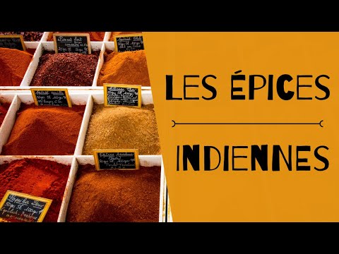 Vidéo: Comment Utiliser Les épices Indiennes