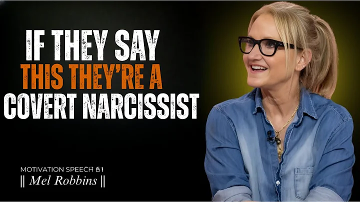 “If They Say This… They’re a Covert Narcissist | Mel Robbins Exposes the Truth