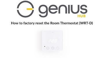 How to factory reset the Room Thermostat (WRT-D)