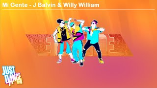 Mi Gente - J Balvin & Willy William | Just Dance 2018