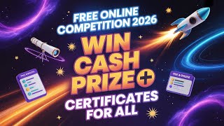 Free Online Competition 2026 🤩 || Win Cash prize and Certificates || Online Olympiad 2026