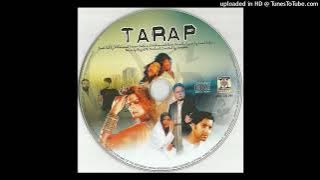 Aaj Teri Yaad _Kumar Sanu _ Sad Song _ Tarap_ 2006  Pakistani Movie