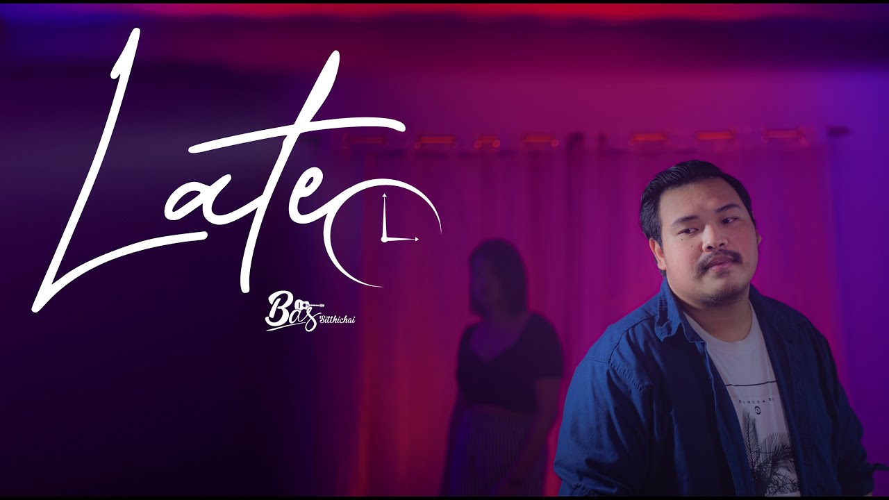 Late Bas Sitthichai「official Mv」 Youtube 