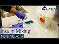 Insulin mixing nph with regular nursing skills