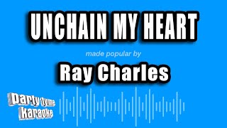 Ray Charles - Unchain My Heart (Karaoke Version)