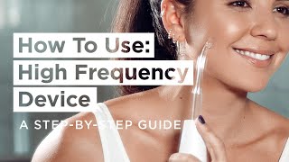 How To Use High Frequency Device (Step by Step) | Get Clear Skin screenshot 2