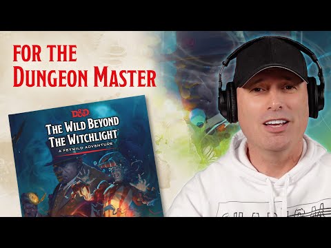 The Wild Beyond the Witchlight For D&D Dungeon Masters