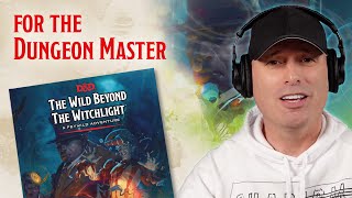 The Wild Beyond The Witchlight For D&D Dungeon Masters