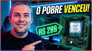 O POBRE VENCEU! KIT XEON X99 VOLTOU COM PREÇO IMBATÍVEL NO BRASIL