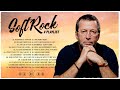 Eric Clapton, Lionel Richie ,Michael Bolton , Chicago, Rod Stewart - Best Soft Rock 70s,80s,90s