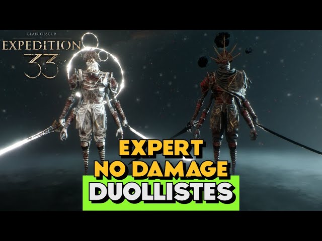 Duollistes Made Easy [Expert Difficulty, No Damage] - Clair Obscur
