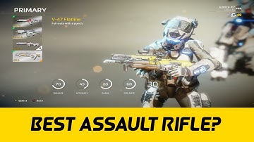 The Best Assault Rifle In Titanfall 2? (V-47 Flatline )
