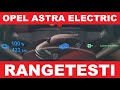 Opel Astra Electric RANGETESTI - VLOG 196