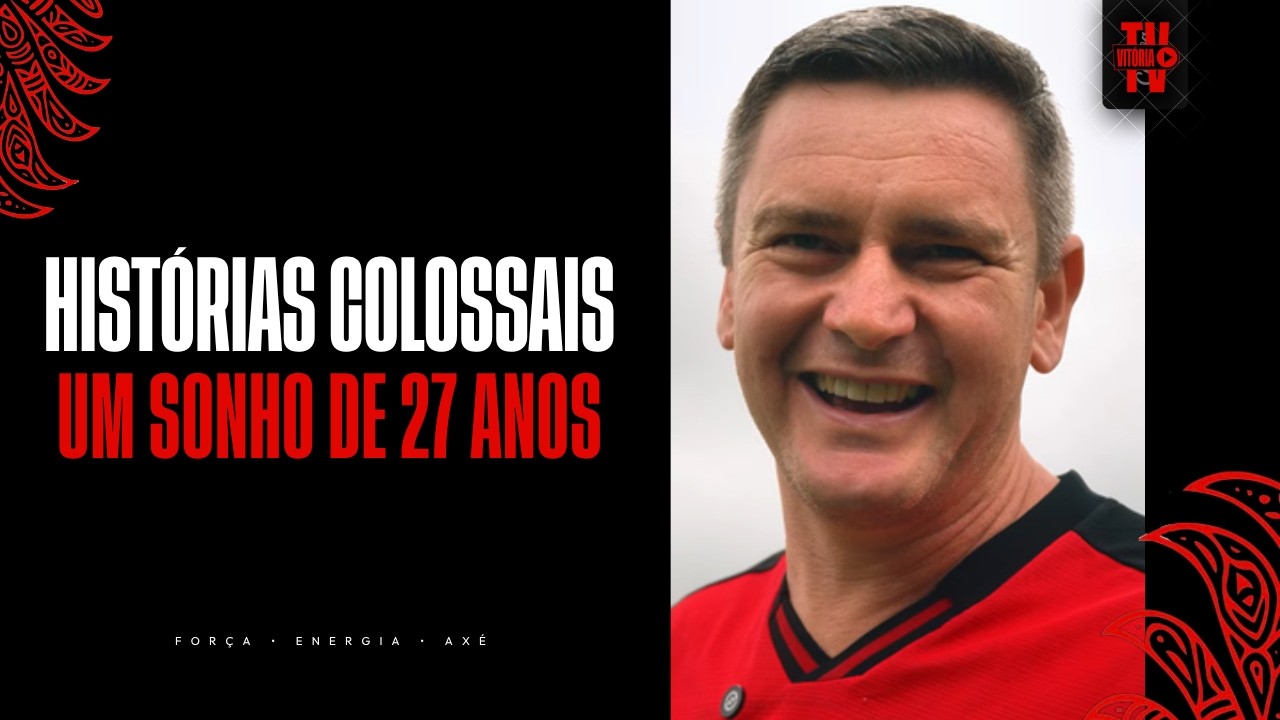 Histórias Colossais | Do Paraná Ao Barradão: O Sonho De Rodrigo Zanela