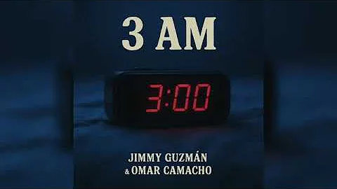 3 AM Jimmy Guzmán & Omar Camacho #trap #musica 
