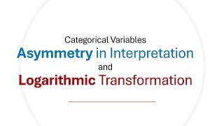 6.4 Categ Var - Asymmetry and Log Transformation