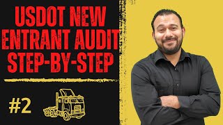 New Entrant Audit Step-By-Step: Things To Know (Part 2 of 6)