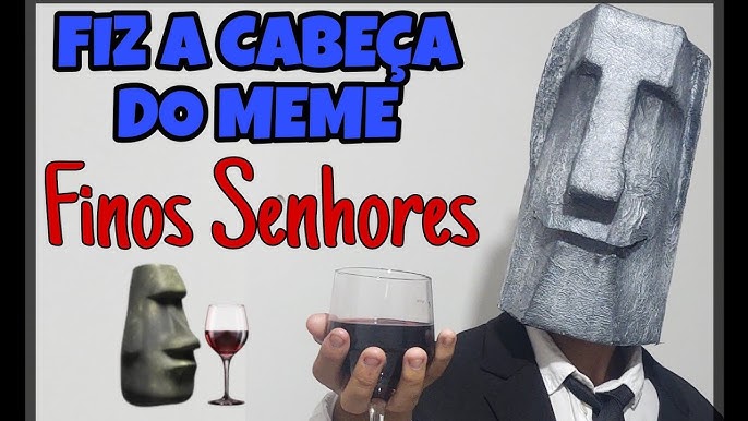 DE ONDE SURGIU O: 🍷🗿 MEME FINO SENHORES? 