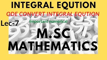 Differential Equation convert Integral equation for Msc mathematics by Krishna singh