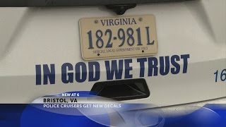 Bristol, VA police add ‘In God We Trust’ decal on vehicles