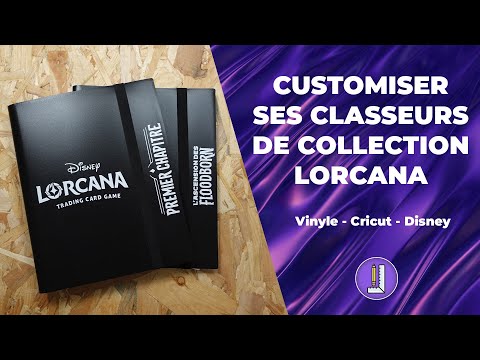 DIY Classeurs de Collection Lorcana 