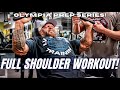 3.5 Weeks Out - Nasty Shoulder Workout - Olympia Prep Series Episode 9