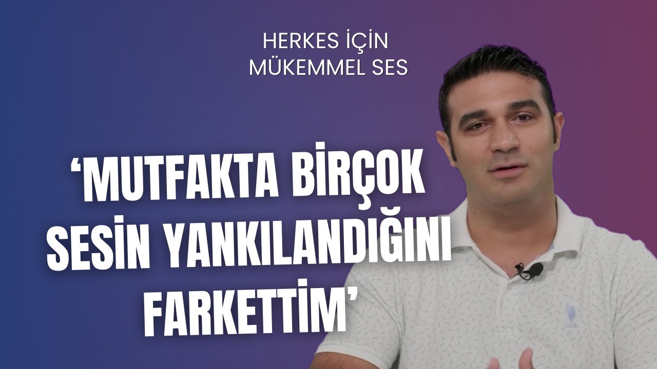 İşitme Cihazı Kullanıcıları Anlatıyor - Korcan Bey | Herkes İçin Mükemmel Ses