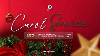 RCCG Stillwaters Carol Service 21/12/2025
