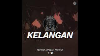 DJ BANTENGAN 'TEMAN BUDOYO' ( KELANGAN ) | Remixer Arpedam Project ( Audio Only)