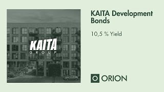 KAITA Development | 10,5 % Yield Bonds | Bond Issue Presentation