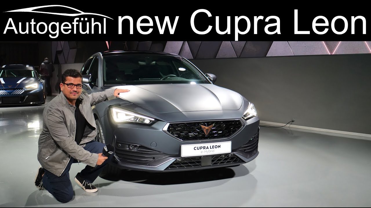 all-new Cupra Leon Premiere Exterior Interior Hatch e-Hybrid vs  Sportstourer TSI - Autogefühl 