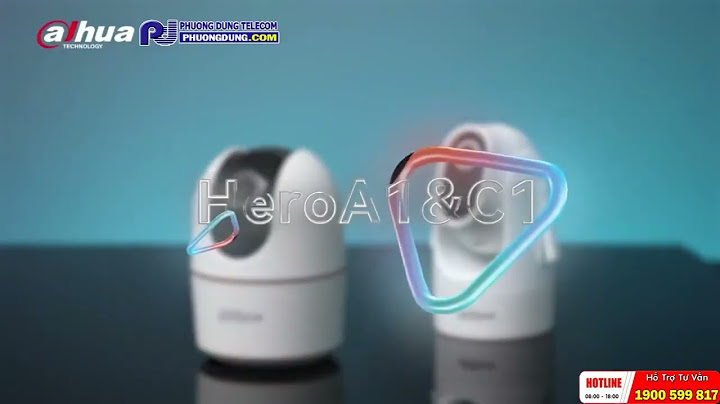 CAMERA KHÔNG DÂY DAHUA HERO SERIES - TRỢ THỦ ĐẮC LỰC CHO GIA ĐÌNH, CỬA HÀNG