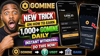 How To Earn Up To 1,000+ $Gomine Daily | Instant Withdrawal✅