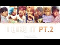 BTS I LIKE IT Pt2 SONG LYRICS mp3
