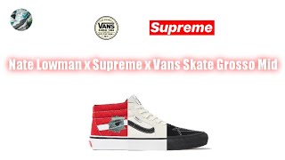 Supreme x Vans Skate Grosso Mid by Nate Lowman