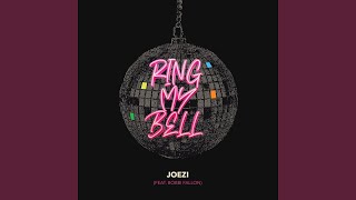 Ring My Bell (feat. Bobbi Fallon) - Joezi