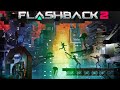 Flashback 2 LET S PLAY FR FIN mp3