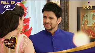 Meri Aashiqui Tum Se Hi | Ranveer Surprises Ishani With Dumbbells As Gift! | Full Ep - 271