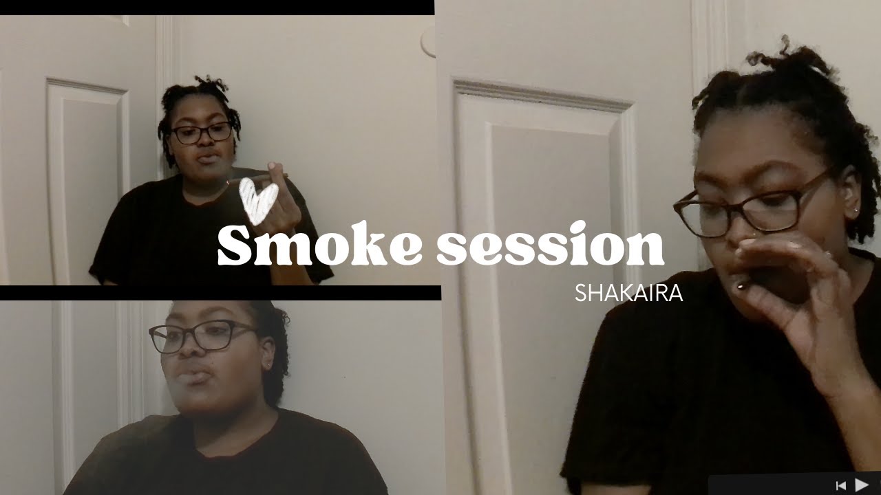*Smoke Session* Chit Chat (MOVING ON)