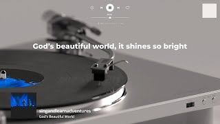 God's Beautiful World_Official Lyrics Video