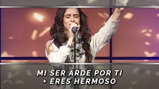 🎶 MI SER ARDE POR TI || ERES HERMOSO